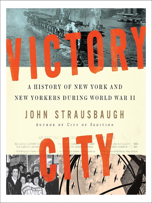 Title details for Victory City by John Strausbaugh - Wait list